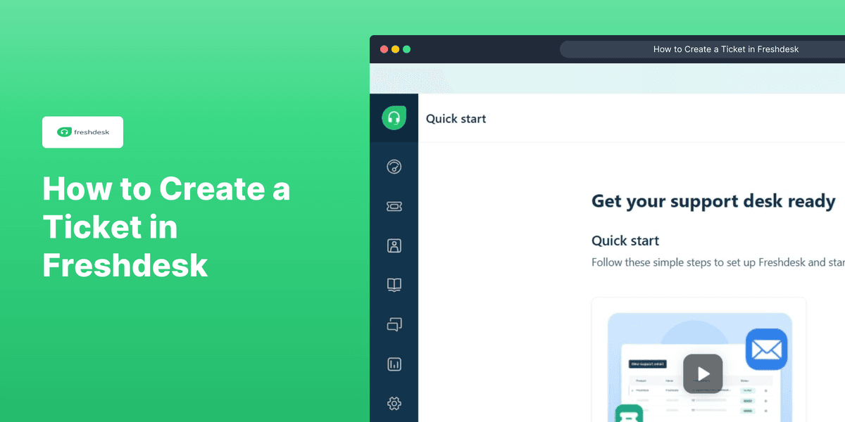 How to Create a Ticket in Freshdesk screenshot